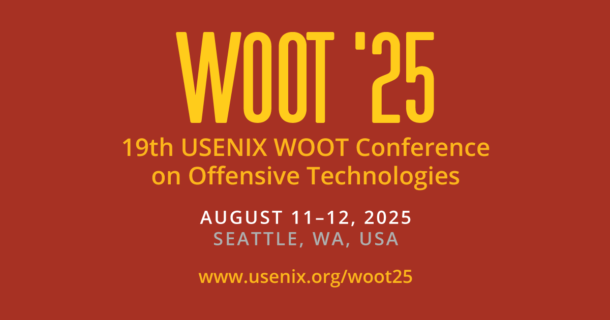 WOOT '25 Preliminary Call for Papers USENIX